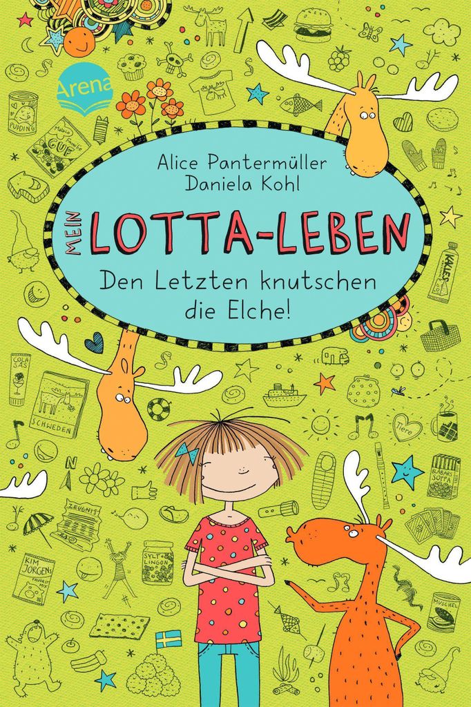 Mein Lotta-Leben 06 - Den Letzten knutschen die Elche Produktbild 