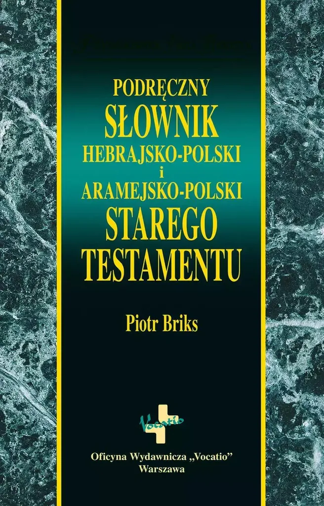 Dictionnaire hébreu araméen-polonais idéal pour séminaire et université