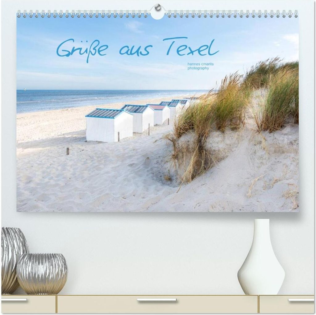 Grüße aus Texel (hochwertiger Premium Wandkalender 2026 DIN A2 quer), Kunstdruck in Hochglanz