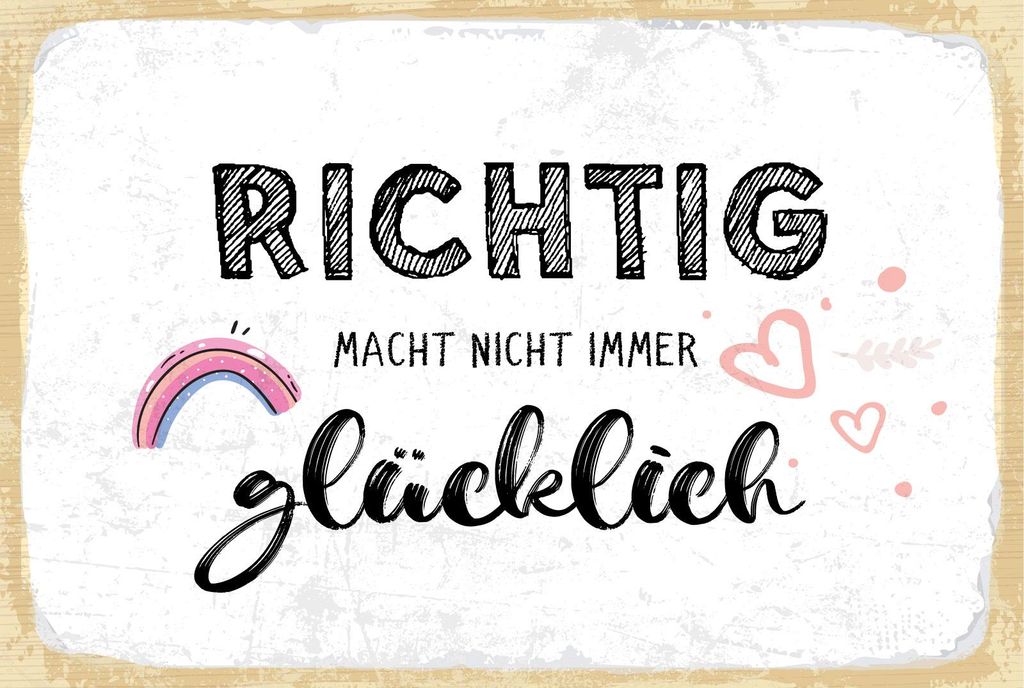 vianmo Holzschild 12x18 cm Richtig macht nicht immer glücklich