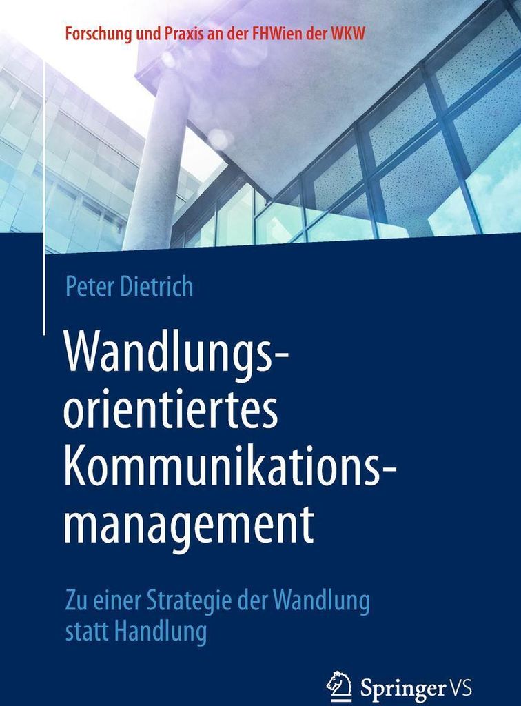 Wandlungsorientiertes Kommunikationsmanagement