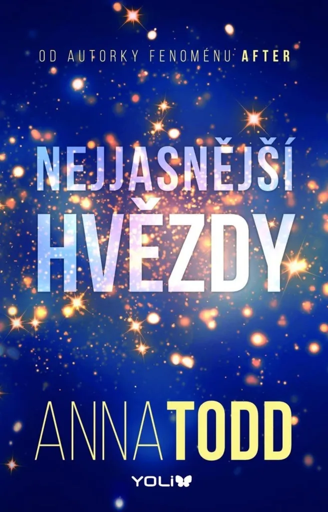 Nejjasnější hvězdy Anna Todd Roman Romance New Adult en Français