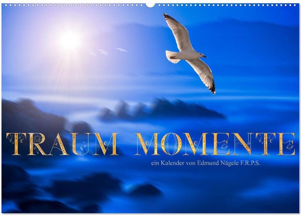 Traum Momente (Wandkalender 2026 DIN A2 quer), CALVENDO Monatskalender