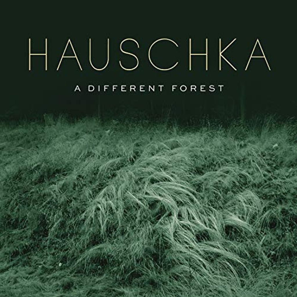Hauschka - Hauschka: Eine andere Wald-CD