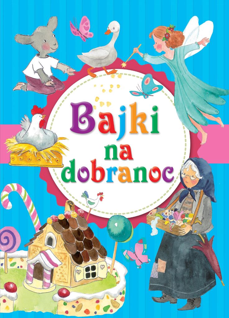 Bajki na dobranoc - Opracowanie Zbiorowe (Literatur auf Polnisch)