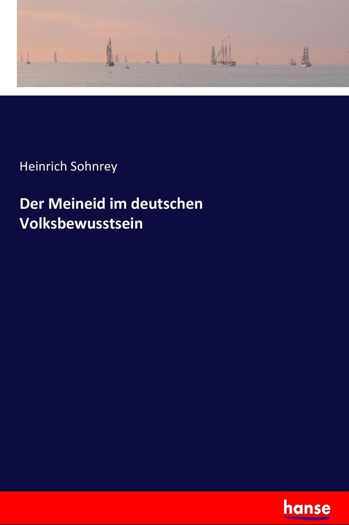Der Meineid im deutschen Volksbewusstsein