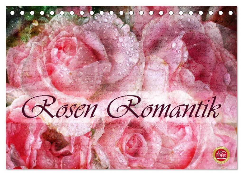 Rosen Romantik (Tischkalender 2027 DIN A5 quer), CALVENDO Monatskalender