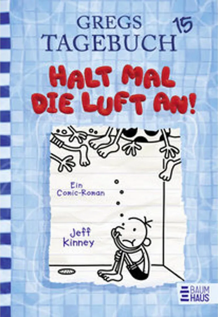 Gregs Tagebuch 15 Halt mal die Luft an Roman Jeunesse Tome 15 Allemand