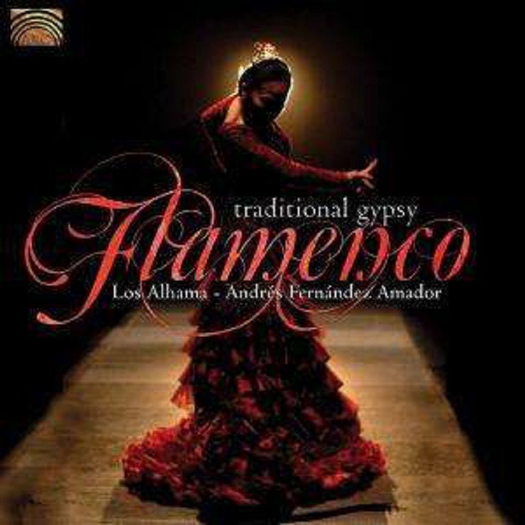 Traditional Gypsy Flamenco - Los Alhama/Fernández