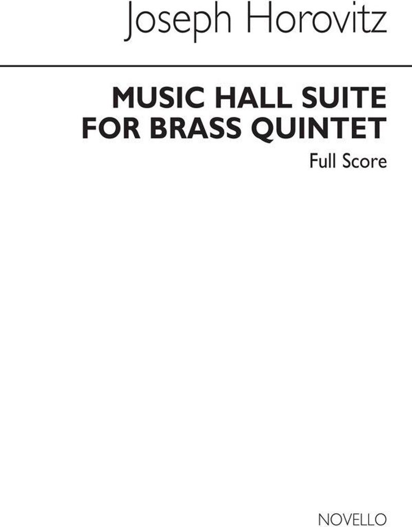 Music Hall Suite for 2 trumpets, horn, trombone and tuba score