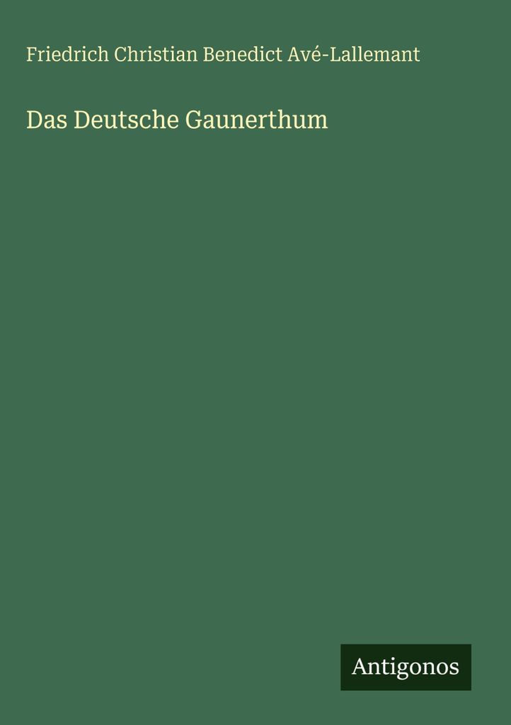 Das Deutsche Gaunerthum