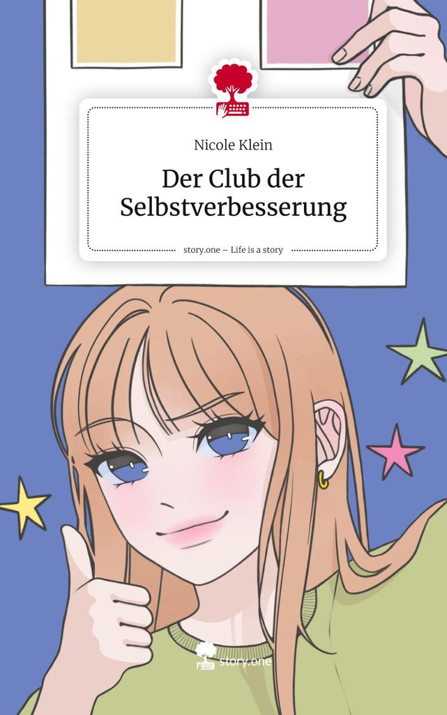 Der Club der Selbstverbesserung. Life is a Story - story.one