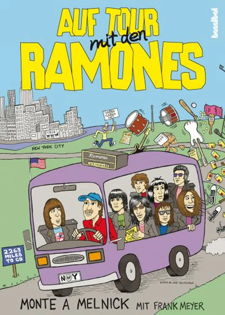 Tout sur les Ramones : Livre Auf Tour mit den Ramones par leur manager