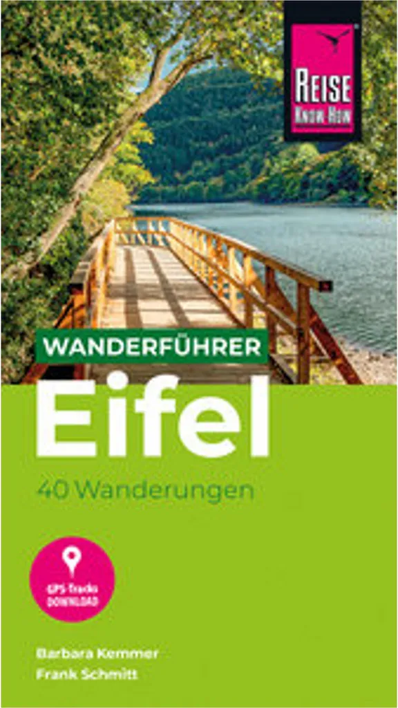 Guide de marche Eifel avec 40 itinéraires et tracés GPS de précision