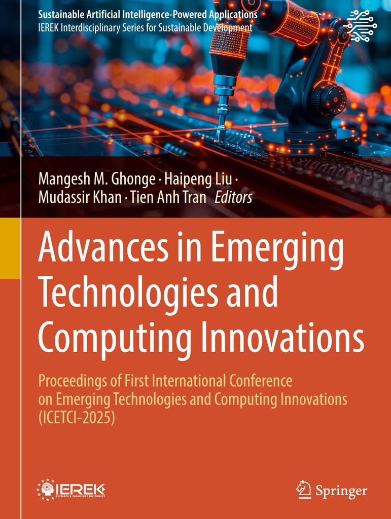 Advances in Emerging Technologies and Computing Innovations