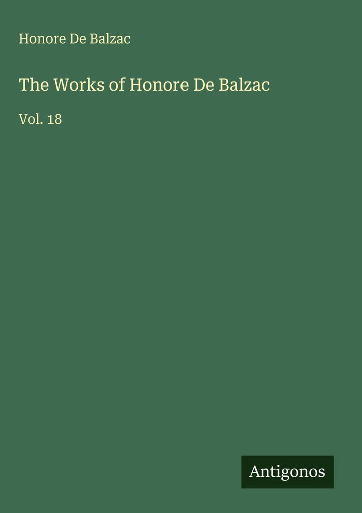 Die Werke von Honore de Balzac