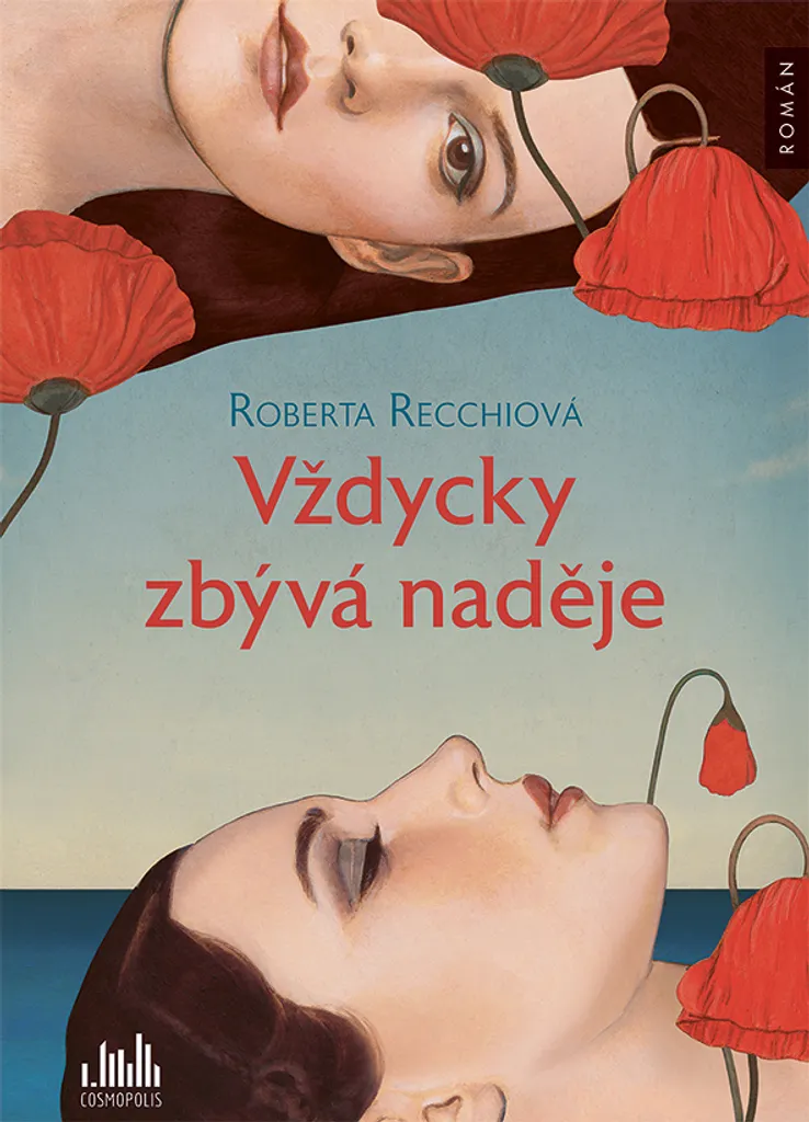 Vždycky zbývá naděje par Rossella Roberta Recchia - Roman Italien