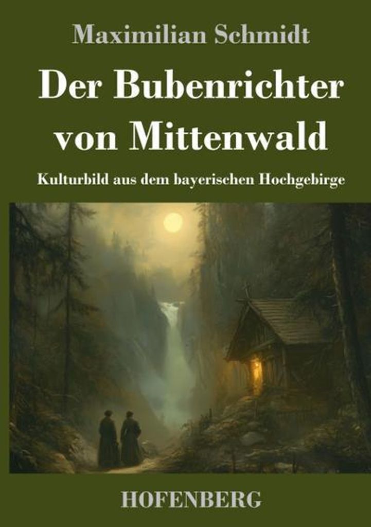 Der Bubenrichter von Mittenwald