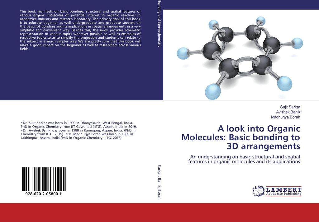 A look into Organic Molecules: Basic bonding to 3D arrangements