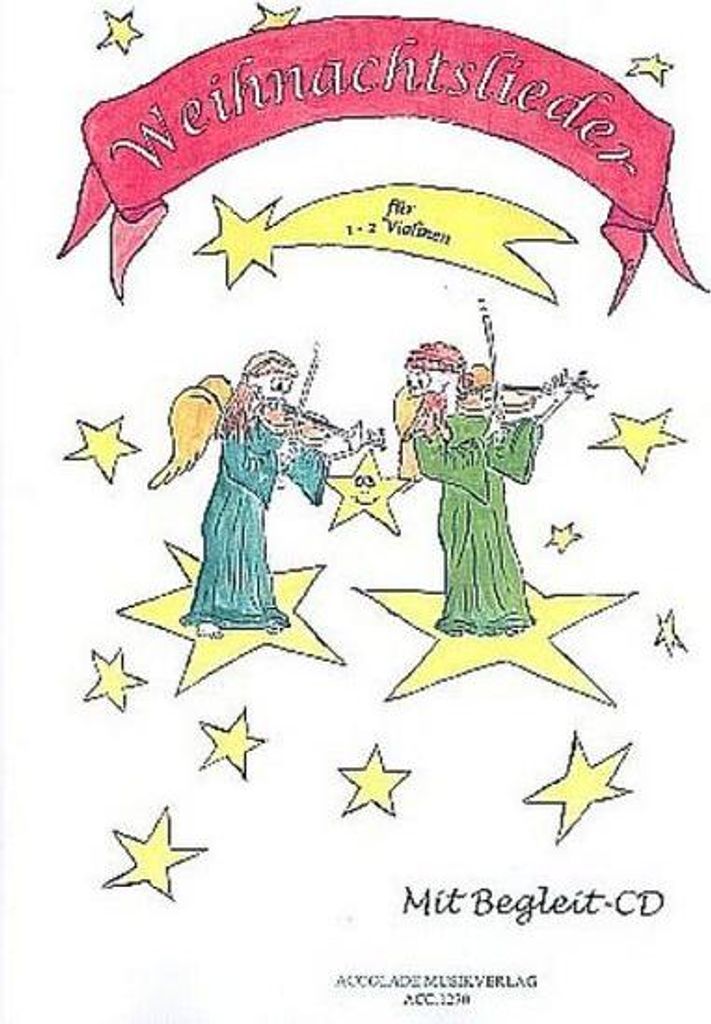 Weihnachtslieder (+CD): für 1-2 Violinen(mit Text und Akkorden)