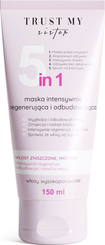 Trust My Sister Intensivpflege Haarmaske 5-in-1 für stark poröses Haar, 150 ml
