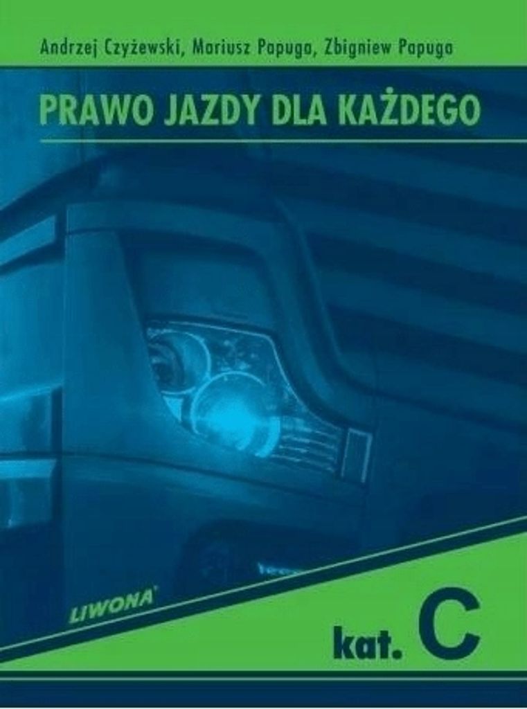 Prawo jazdy dla kazdego Kategoria C Zdjęcie produktu 