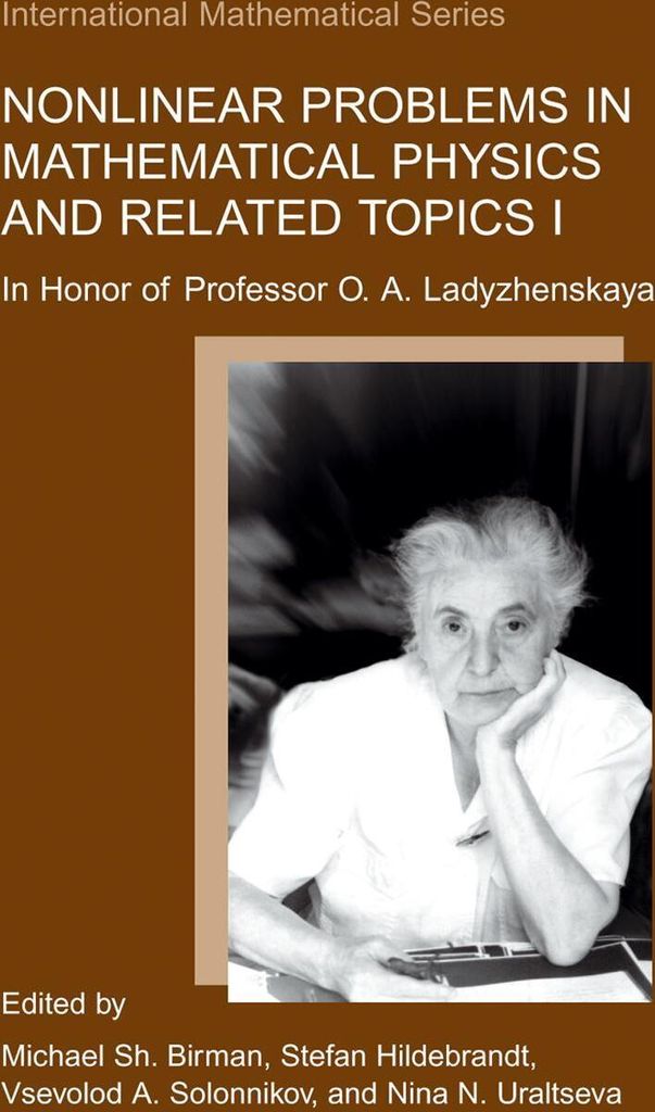 Nonlinear Problems in Mathematical Physics and Related Topics I