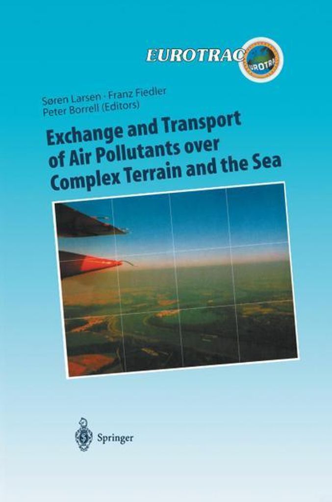 Austausch und Transport von Luftschadstoffen über komplexem Terrain und dem Meer