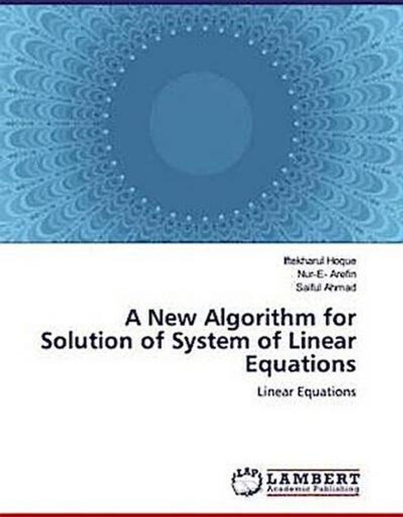 A New Algorithm for Solution of System of Linear Equations