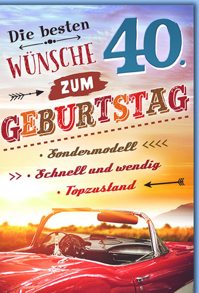 40. Geburtstag Glückwunschkarte mit Briefumschlag Oldtimer, Sondermodell