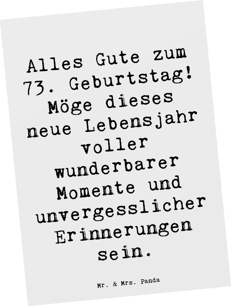 Mr. & Mrs. Panda Postkarte Spruch 73. Geburtstag - Weiß - Geschenk, handgefertigt, Ansichtskarte, Glückwunsch, besondere Geburtstagswünsche, Fei...