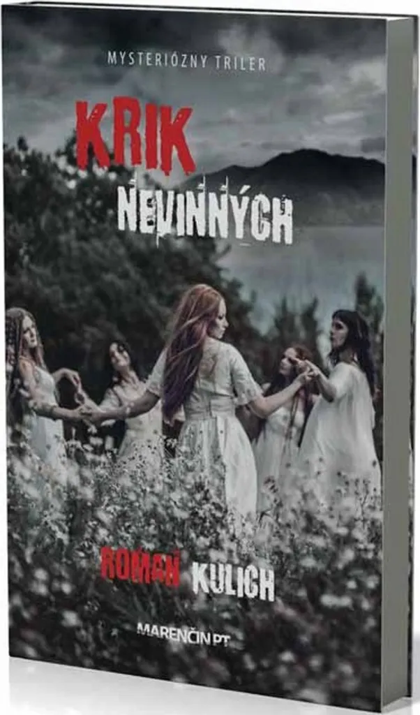 Krik nevinných Roman Kulich - Roman Policier Thriller Captivant Slovène