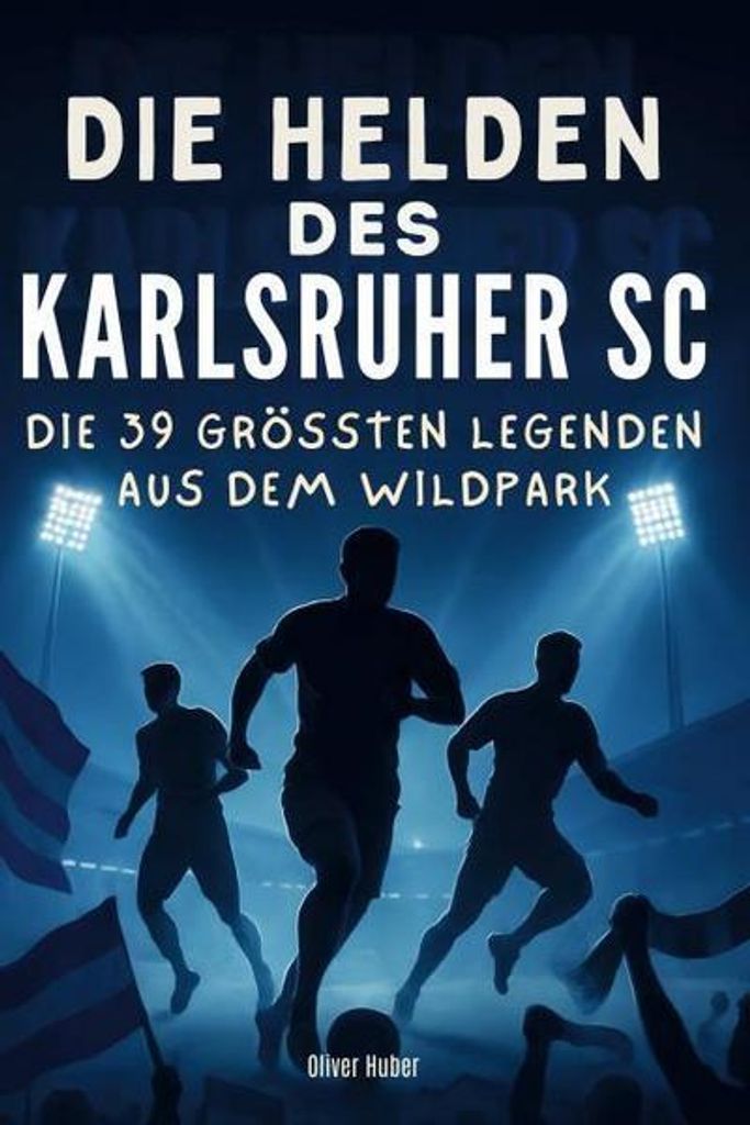 Die Helden des Karlsruher SC Produktbild 