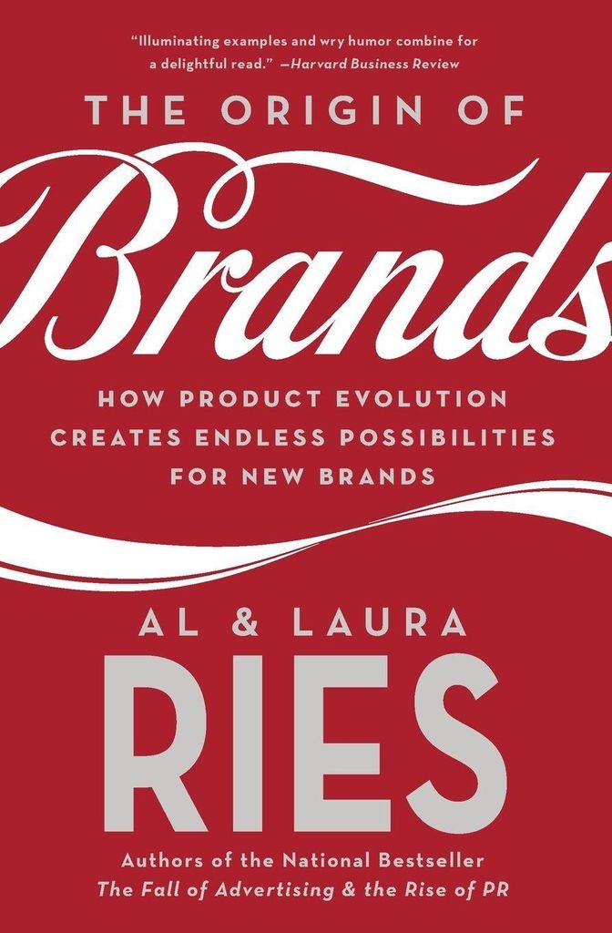 The Origin of Brands: How Product Evolution Cre. Ries, Ries