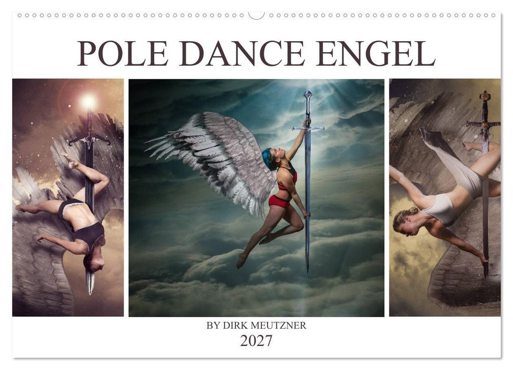 Pole Dance Engel (Wandkalender 2027 DIN A2 quer), CALVENDO Monatskalender
