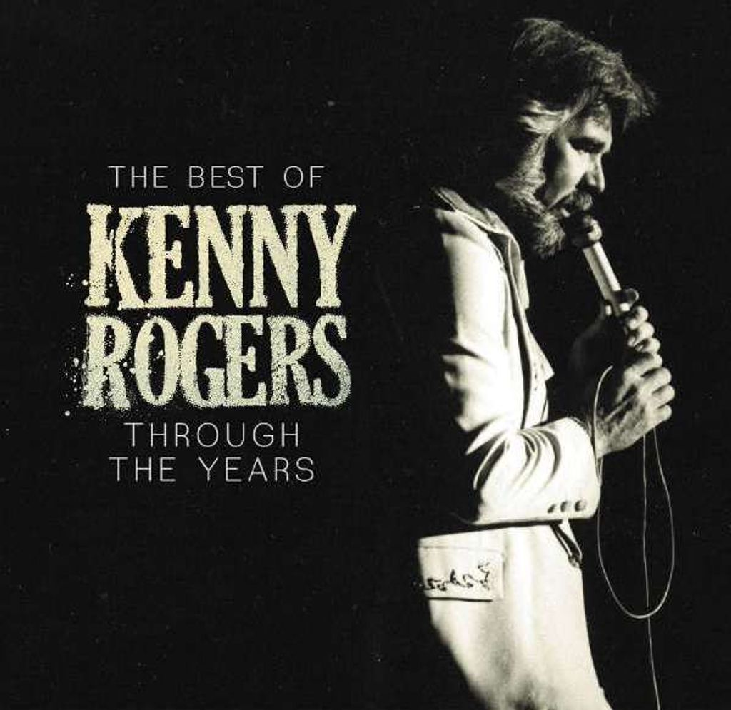 Rogers, K: Best Of Kenny Rogers: Through The Years