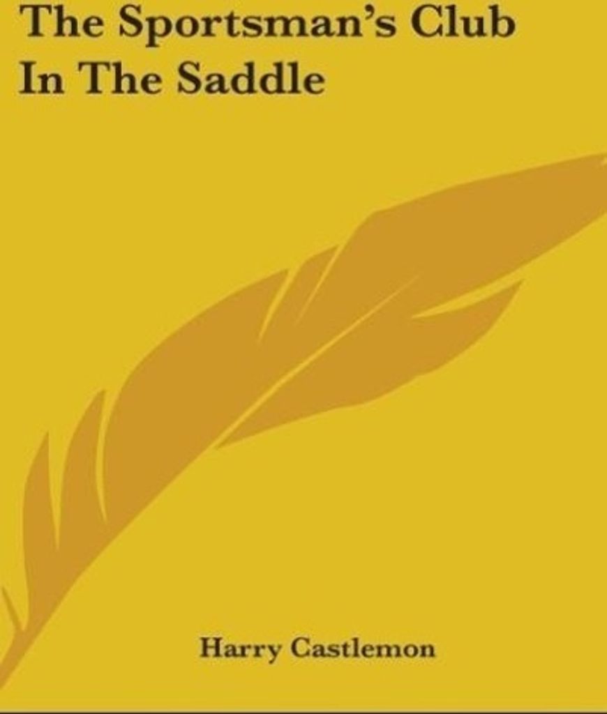 The Sportsman's Club In The Saddle