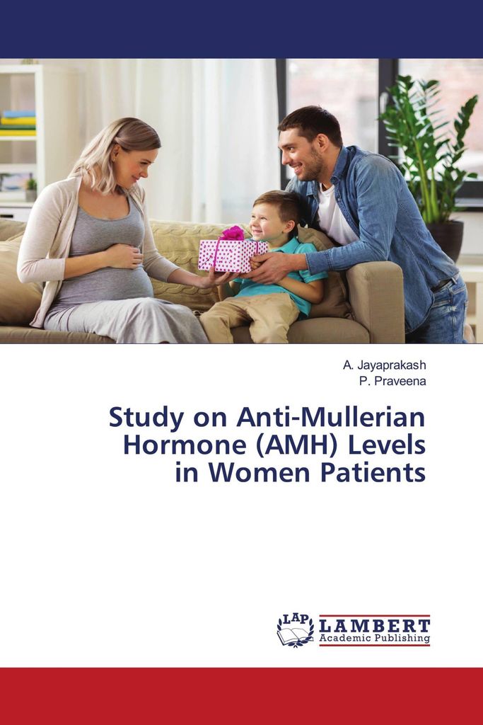 Studie zu den Anti-Müller-Hormon-Werten (AMH) bei weiblichen Patientinnen