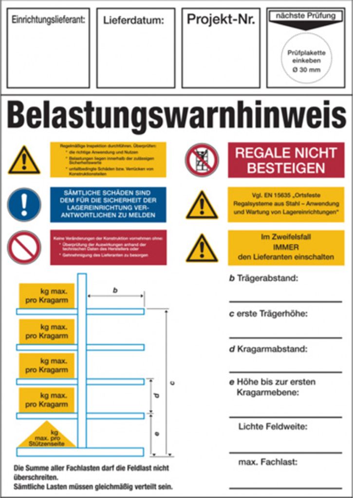 Dreifke Regalkennzeichnung mit Belastungswarnhinweisen, Kragarmregal - DIN E...