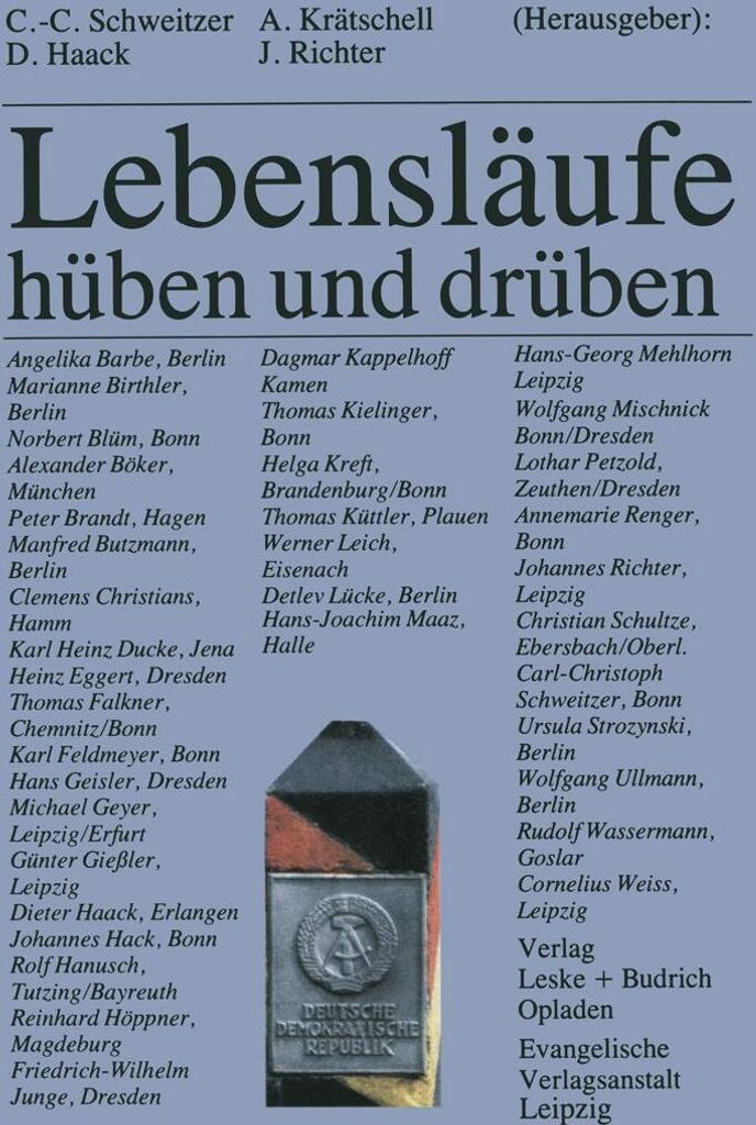 Lebensläufe, hüben und drüben