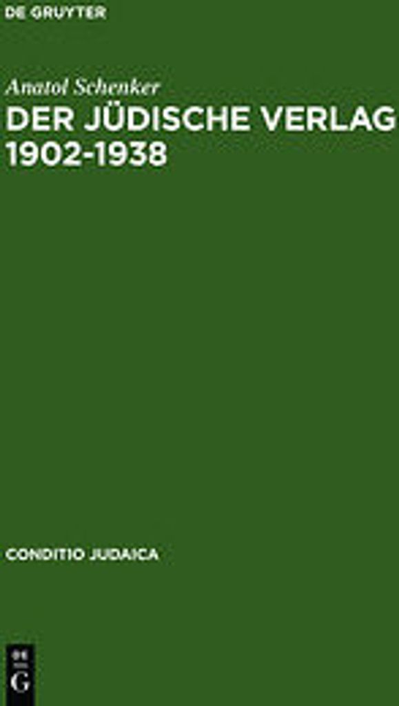Der Jüdische Verlag 1902-1938