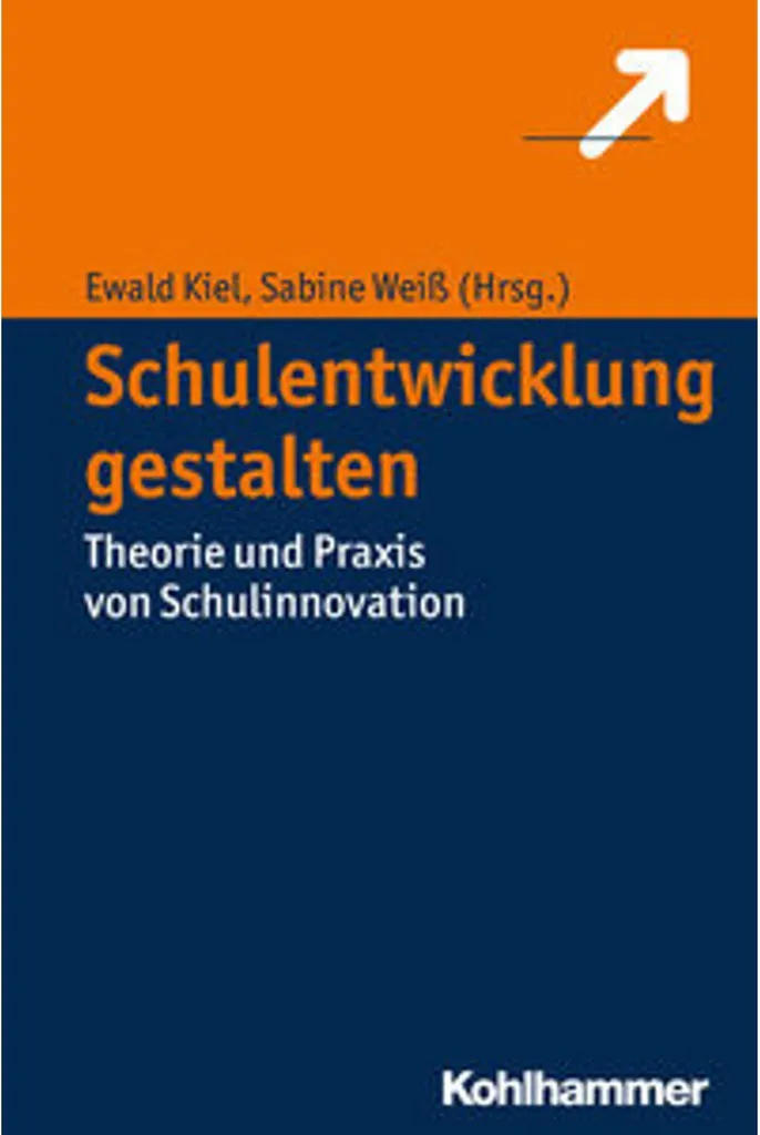 Schulentwicklung gestalten : Outils pour transformer votre école - 2