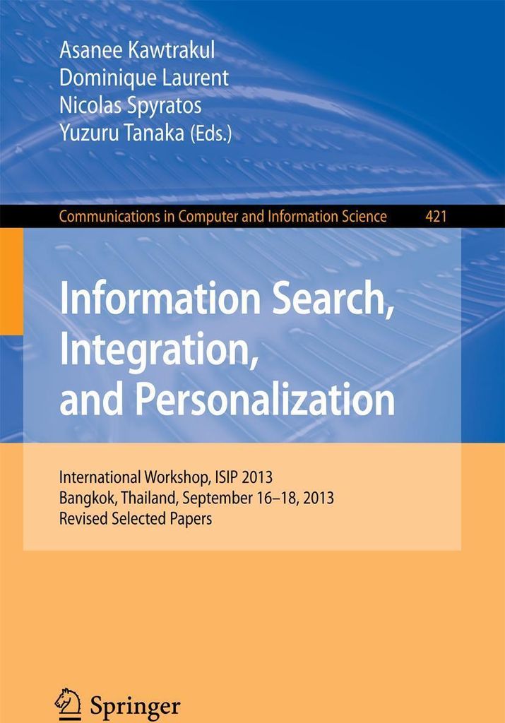 Information Search, Integration, and Personalization