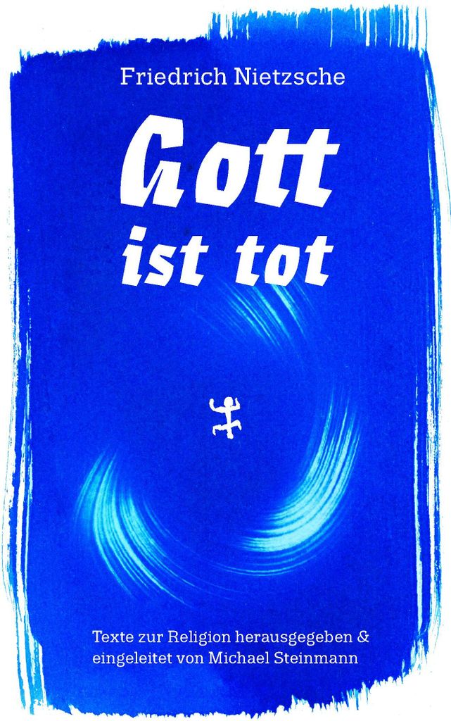 Gott ist tot