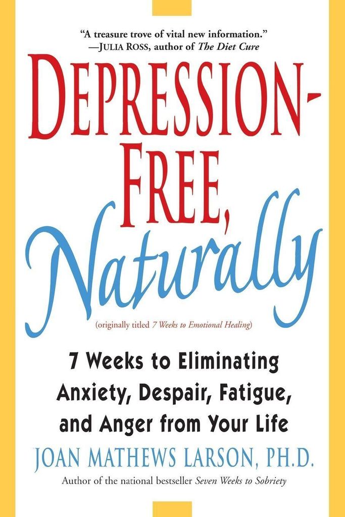 Depression-Free, Naturally