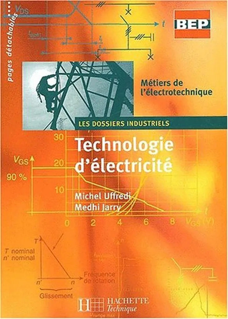 Livre de technologie électricité BEP 2nde pro pour lycée technique