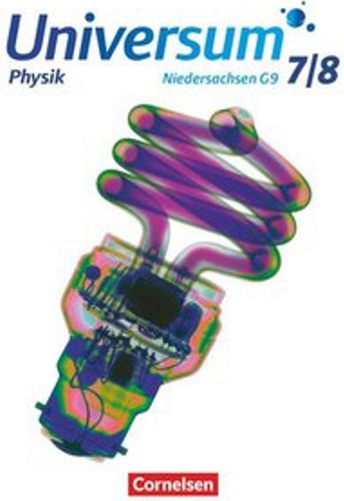 Universum Physik 7./8. Schuljahr. Schülerbuch Niedersachsen G9