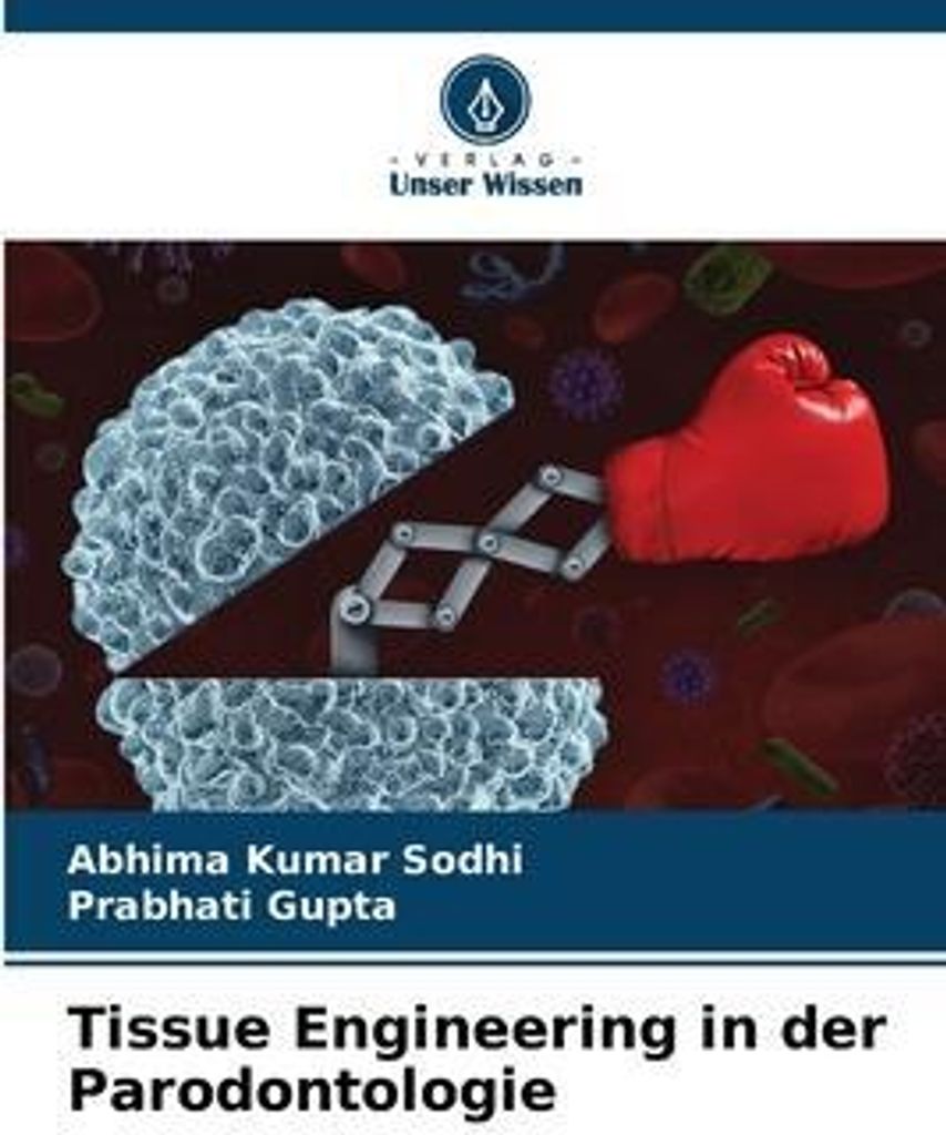 Tissue Engineering in der Parodontologie