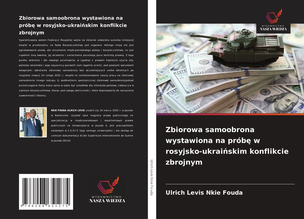 Zbiorowa samoobrona wystawiona na prób¿ w rosyjsko-ukrai¿skim konflikcie zbrojnym