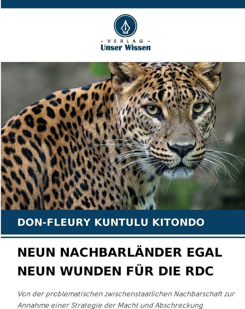 Neun Nachbarländer Egal Neun Wunden Für Die Rdc